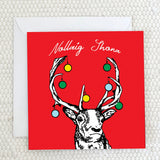 'Nollaig Shona' Reindeer Christmas Card